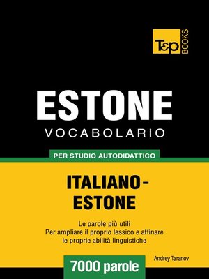 cover image of Vocabolario Italiano-Estone per studio autodidattico